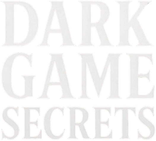 Dark Game Secrets